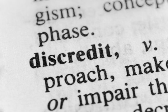 Discredit