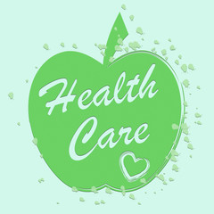 Health Care Shows Medical Wellness And Wellbeing