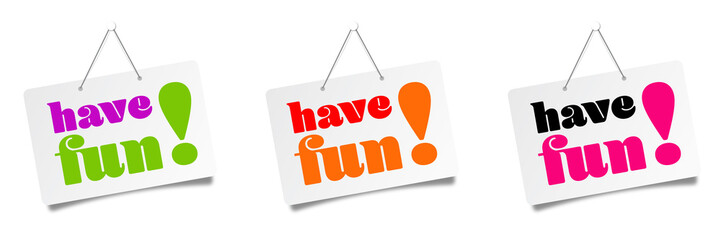 Image result for have fun