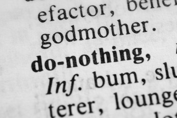 Obraz premium Do-nothing