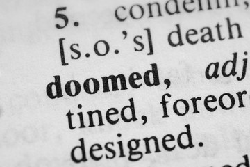 Obraz premium Doomed