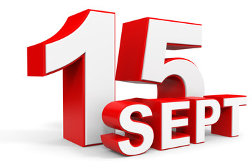 September 15. 3d text on white background.