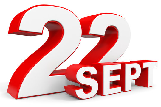 September 22. 3d text on white background.