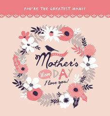 Happy Mother's Day. Greeting card with beautiful floral wreath.