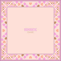 Vector geometrical frame. Geometric cute design. Abstract background wuth hearts.