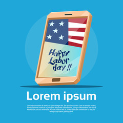 Cell Smart Phone With US Flag American Labor Day USA Holiday