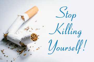 Stop Killing Yourself Smoking Reminder With Broken Cigarette In Whitebox