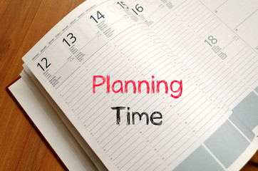 Planning time text concept on notebook