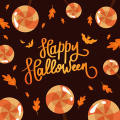 Happy Halloween. The trend calligraphy. Illustration with orange lollipops and bats