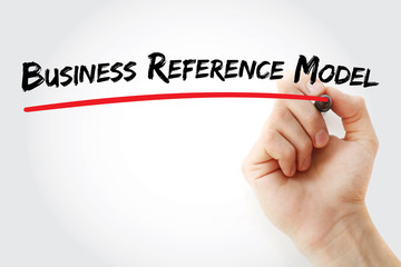 Hand writing Business Reference Model with marker, concept background
