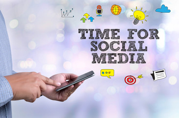 TIME FOR SOCIAL MEDIA