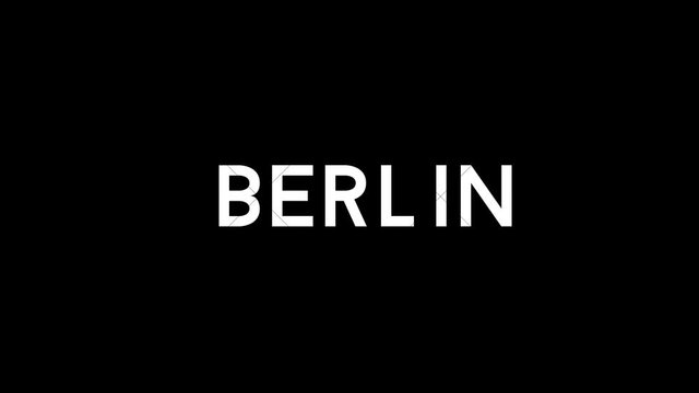 Berlin Title / Text Animation