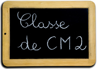 Ardoise "Classe de CM2"