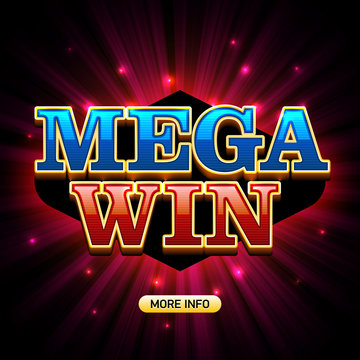Mega Win casino banner. Applicable for poker, roulette, slot machines or card games