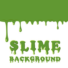 Slime oozing background. Green slime vector illustration