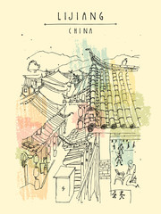 Traditional Chinese houses in Lijiang, Yunnan, China. Artistic hand drawing. Travel sketch. Vintage style travel poster, banner, postcard or book illustration