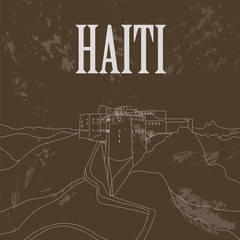 Haiti landmarks. Citadel Laferriere. Retro styled image