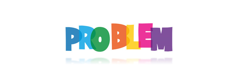 Problem