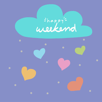 Happy weekend on cloud and colorful heart illustration