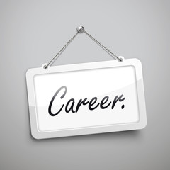 career hanging sign
