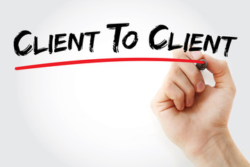 Hand writing Client To Client with marker, concept background