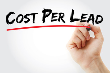 Hand writing Cost Per Lead with marker, concept background