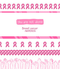 Pink ribbon, international symbol of breast cancer awareness. Vector hand drawn illustration. You are not alone. Set of seamless borders with ribbons and raised hands of many people