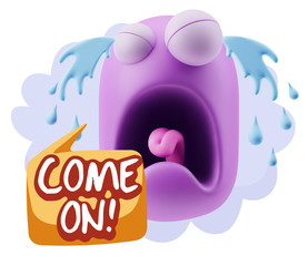 3d Illustration Sad Character Emoji Expression saying Come On wi