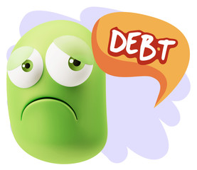 3d Rendering Sad Character Emoticon Expression saying Debt with