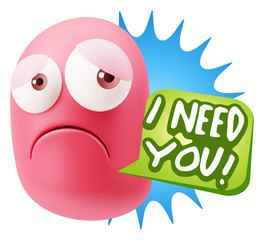 3d Rendering Sad Character Emoticon Expression saying I Need you