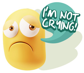 3d Rendering Sad Character Emoticon Expression saying I'm Not Cr