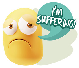 3d Rendering Sad Character Emoticon Expression saying I'm Suffer