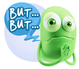 3d Rendering Sad Character Emoticon Expression saying But… wit