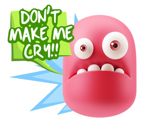 3d Rendering Sad Character Emoticon Expression saying Don't Make