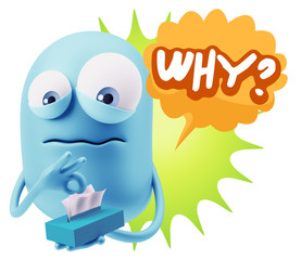 3d Rendering Sad Character Emoticon Expression saying Why? with