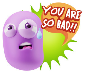 3d Rendering Sad Character Emoticon Expression saying You are so