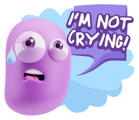 3d Rendering Sad Character Emoticon Expression saying I'm Not Cr