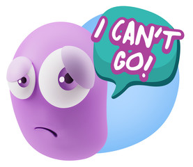 3d Rendering Sad Character Emoticon Expression saying I Can't Go