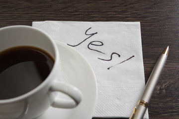 Yes answer on napkin