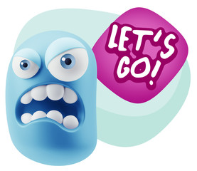 3d Illustration Angry Face Emoticon saying Let's Go with Colorfu