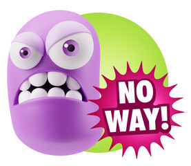 3d Illustration Angry Face Emoticon saying No Way with Colorful