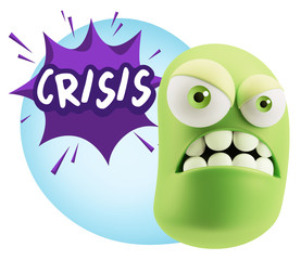 3d Illustration Angry Face Emoticon saying Crisis with Colorful