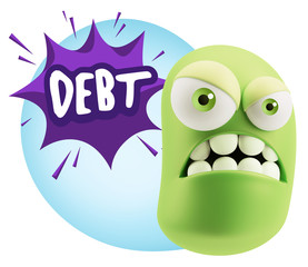 3d Illustration Angry Face Emoticon saying Debt with Colorful Sp