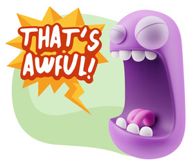 3d Illustration Angry Face Emoticon saying That's Awful with Col