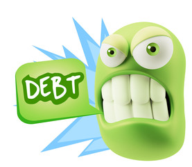 3d Illustration Angry Face Emoticon saying Debt with Colorful Sp