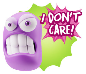3d Illustration Angry Face Emoticon saying I Don't Care with Col