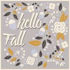 Autumn card design with floral frame and typographical message