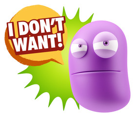 3d Illustration Angry Face Emoticon saying I Don't Want with Col