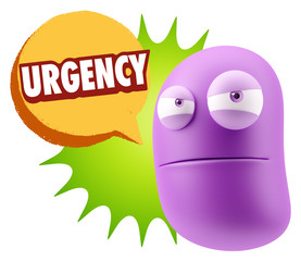3d Illustration Angry Face Emoticon saying Urgency with Colorful