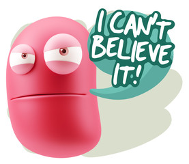 3d Illustration Angry Face Emoticon saying I Can't Believe It wi